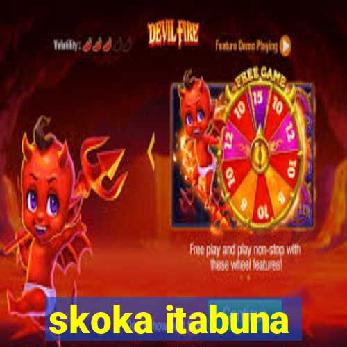 skoka itabuna